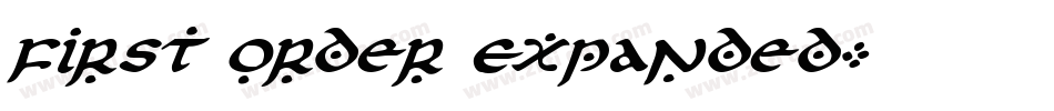 First Order Expanded字体转换